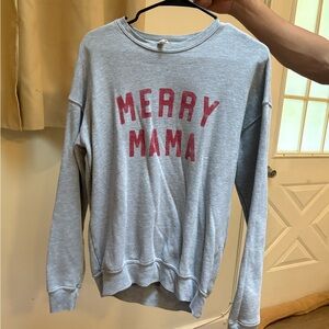 Gray 'Merry Mama' Sweatshirt